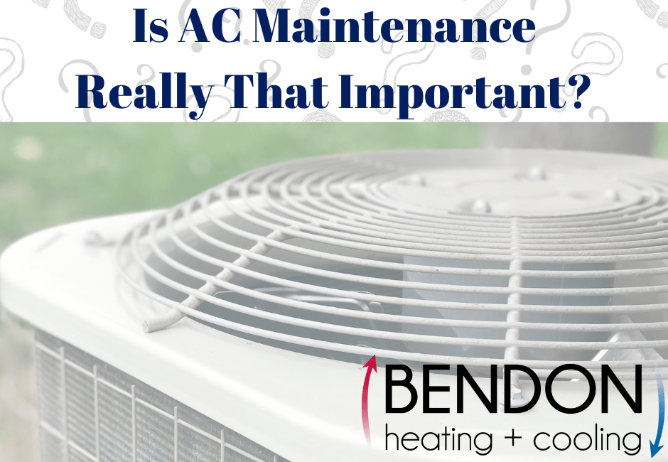 The Benefits of Keeping Up on AC Maintenance